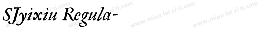 SJyixiu Regula字体转换